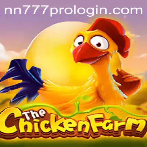 Exploring the Thrilling World of ChickenFarm: Mastering nn777 Pro Login