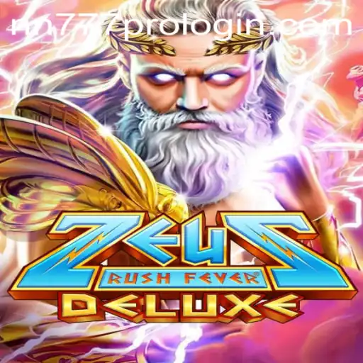 Exploring the Thrills of ZeusRushFeverDeluxe: A Comprehensive Guide